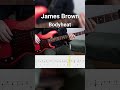 James Brown - Bodyheat (Bass Cover) Tabs #bass #basstranscription #bassguitar #florainbass