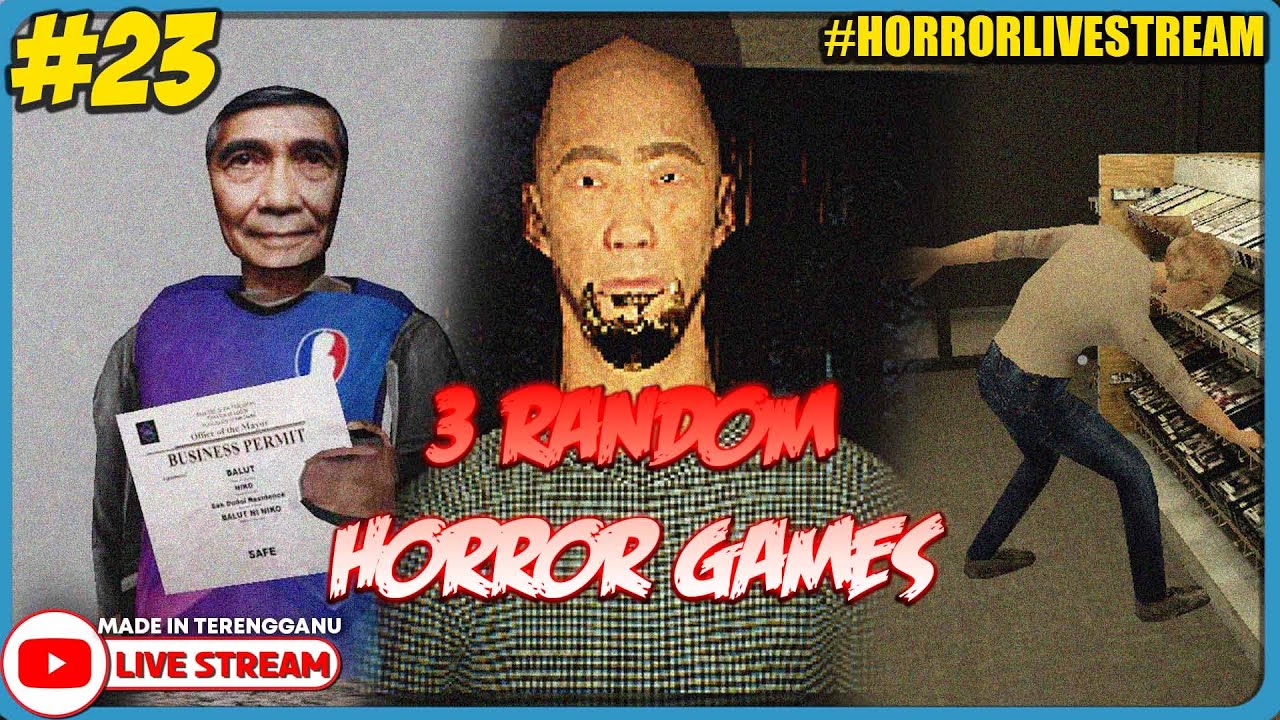*SERAM* HAPUNAN?! ||🔴 3 RANDOM HORROR GAMES #23 (Malaysia) #HorrorLivestream