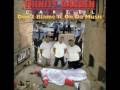Trinity Garden Cartel – Don't Blame It On Da Music – CD (Album