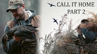 Ontario Duck Hunt - Call It Home Part 2