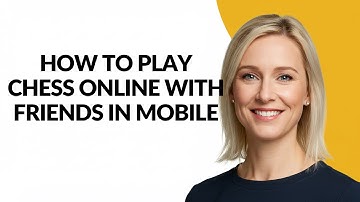 HOW TO PLAY CHESS ONLINE WITH FRIENDS IN MOBILE - Julia