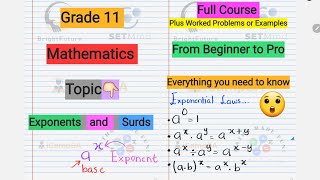 Grade 11 Mathematics : Exponents and Surds Full Course | Beginner to Pro | ICampSA