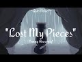 Lost My Pieces | Tommy Heavenly6 | Sub-Español