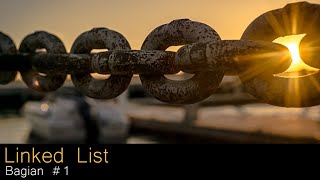 Implementasi Linked List bagian #1