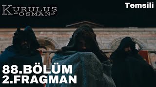 Kuruluş Osman 88. Bölüm 2.Fragman Yayınlanacak Mı?