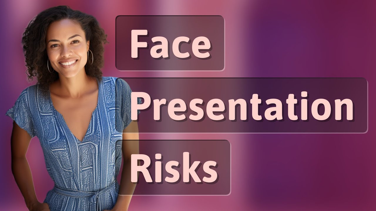 Can Face Presentation Cause Birth Complications Despite Ultrasound Monitoring?