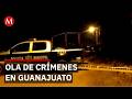 Aumentan asesinatos de funcionarios en Guanajuato 🚨