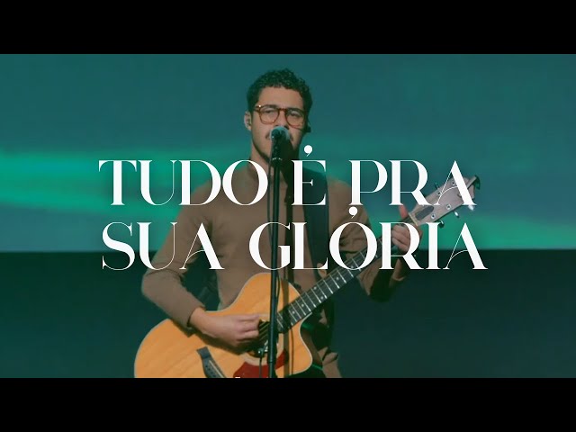 Tudo é Pra Tua Glória - Matheus Gonçalves - Dunamis Music - Zion Church class=