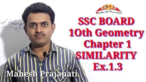 🔥🔥 10th Geometry Practice Set 1.3 Part 1 | tests of similarity of triangles | Mahesh Prajapati