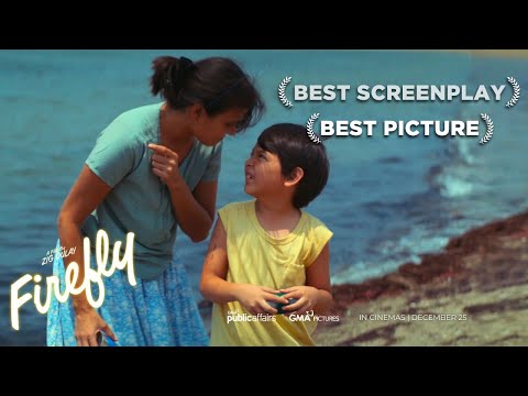 Firefly Movie Full Trailer (BEST PICTURE AND BEST SCREENPLAY - METRO MANILA FILM FESTIVAL 2023)