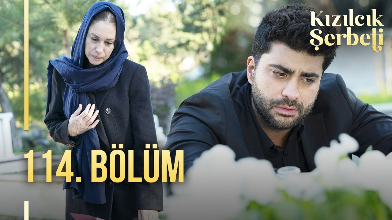 Kızılcık Şerbeti 114. Bölüm @showtv