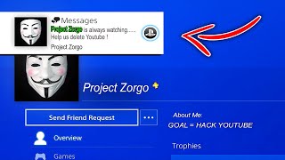 Do NOT Message "PROJECT ZORGO" Account on PS4! (PZ9 YOUTUBE HACKERS)