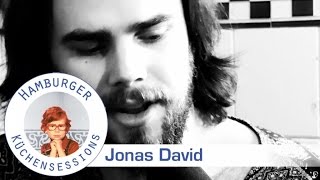 Video thumbnail of "Jonas David "The Day" live @ Hamburger Küchensessions"