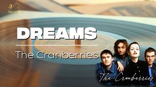 Dreams– The Cranberries | Karaoke Version | No Guide Melody | Lyrics