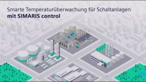 SIVACON S8plus - Smarte Temperaturüberwachung mit SIMARIS control
