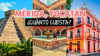 ¿Cuánto cuesta viajar a Mérida, en Yucatán?