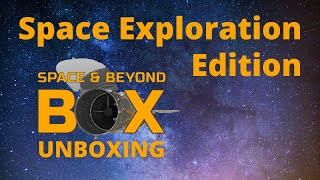 Space & Beyond [un]Box - Space Exploration Edition