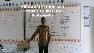 Pembelajaran Instalasi Python - Visual Studio Code dan Bahasa Pemograman Python
