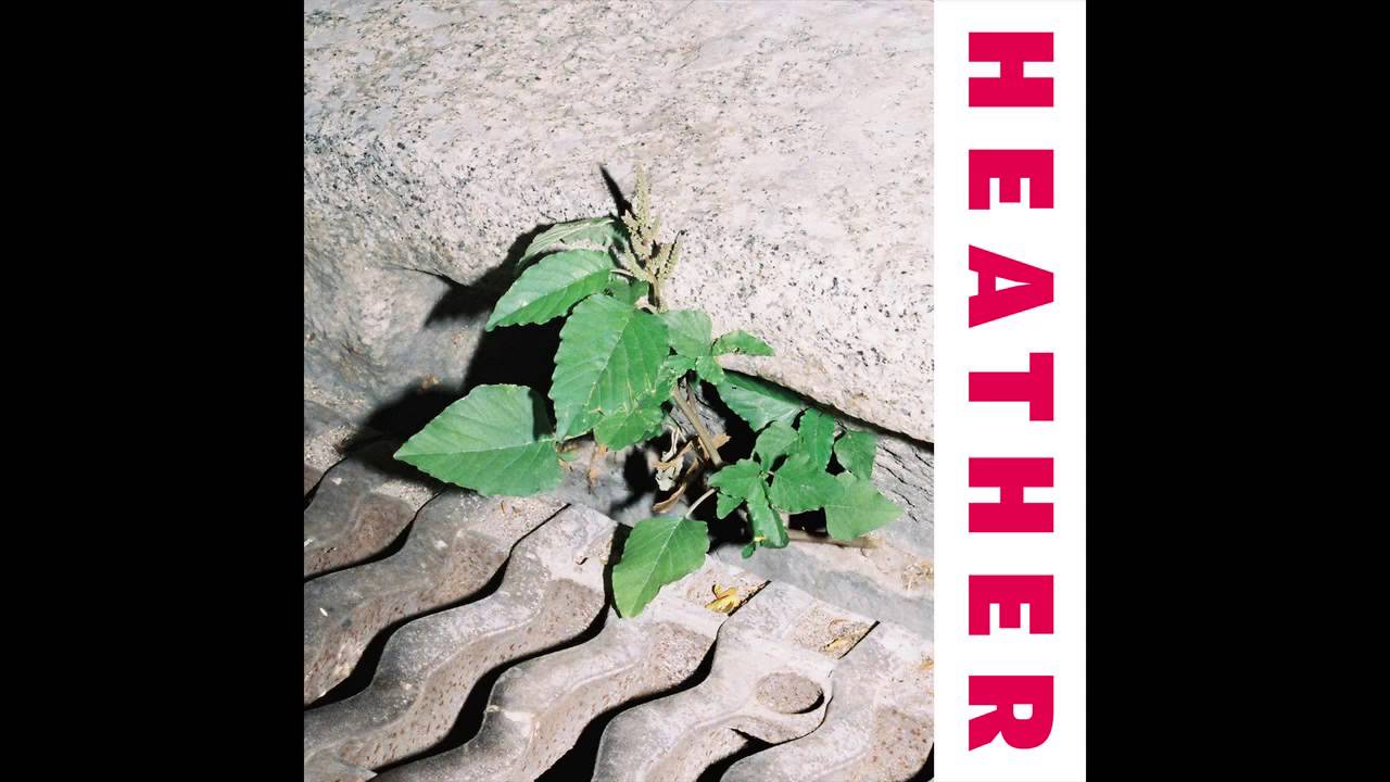 Смотреть «Heather - Inside (Famèlic, 2015)» на YouTube Смотреть «Heather - Inside (Famèlic, 2015)» на YouTube
