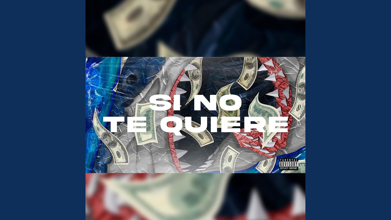 Si No Te Quiere (Latin Tech)
