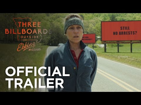 Three Billboards Outside Ebbing, Missouri