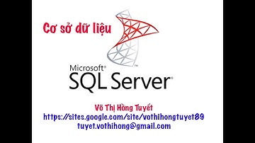 CSDL_Thực hành tạo bảng và mỗi quan hệ trên SQL Server_Buổi 2