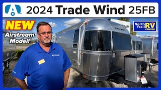 New 2024 Airstream Trade Wind 25FB Travel Trailer