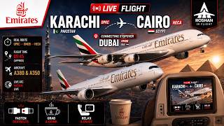 PART 2 | Emirates A350 & A380 | Karachi → Dubai → Egypt | Real Ops | MSFS 2024 | VATSIM LIVE PART 2 | Emirates A350 & A380 | Karachi → Dubai → Egypt | Real Ops | MSFS 2024 | VATSIM LIVE