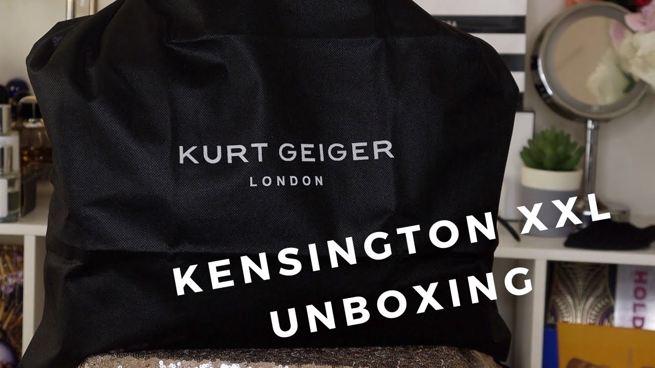 KURT GEIGER KENSINGTON XXL UNBOXING UNBOXING MY FIRST KURT GEIGER BAG