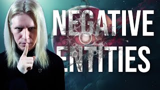 Are They Here? Negative Entities & the Enslavement of Humanity | The Law of One