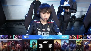 【2023 LPL春季賽】第4週 EDG vs NIP #1