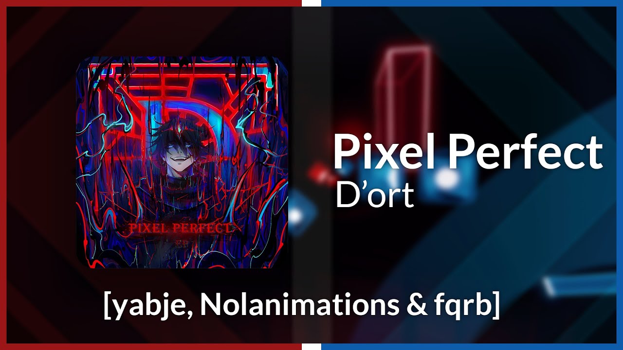 Pixel Perfect EP | D'ort - Pixel Perfect - YouTube