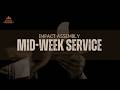 Midweek Service | Bible Study &amp; Prayer | Impact Assembly Winnipeg March 18th, 2026