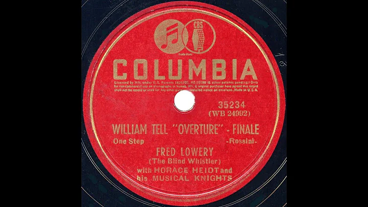 1939 Fred Lowery whistles the William Tell Overture