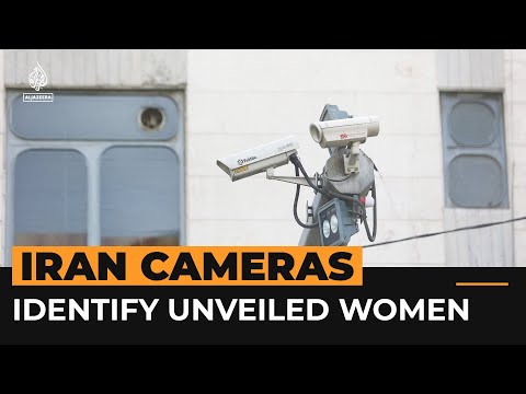 Iran installs cameras in public areas to identify unveiled women | Al Jazeera Newsfeed