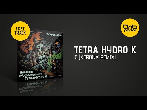 Tetra Hydro K - C (XtronX Remix) [Free]