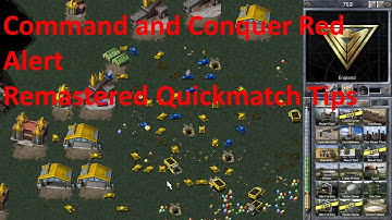 Command and Conquer Remastered Quickmatch Tips 2