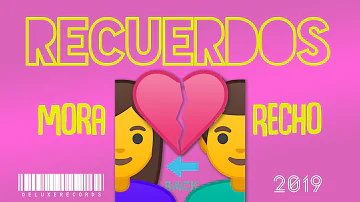 Recho, Bberry - Recuerdos (Video Lyrics)