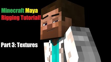 Autodesk Maya Minecraft Rig tutorial part 3  Apply Textures