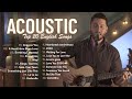 English Acoustic Cover Love Songs 2022 - Best Pop Ballad Acoustic Cover Of Popular Songs Ever