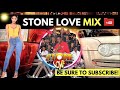 Stone love 2020 rb  stone love souls mix  stone love sound system  stone love music