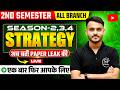 🔴 2ND SEMESTER-ALL BRANCH || COMEBACK 🚀|| आखिरी मौका 🗣️ || एक बार फिर शुरू से 🔥