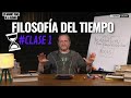 Filosofía del tiempo (clase 1) | por Darío Sztajnszrajber