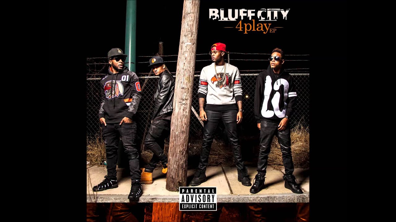 Bluff City (4 Play) Official (NEW 2015) YouTube