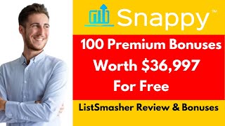 Snappy Review &amp; Premium Bonuses
