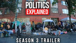 Politics Explained | Season 3 Official Trailer