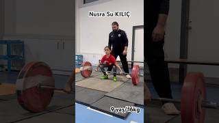 Nusra Şu Kiliç 9 Yaş16Kg Koparma