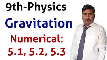 9th Physics Chapter 5 Numerical 5.1, 5.2, 5.3 Solution With Easy Method | Easy Trick For Solution