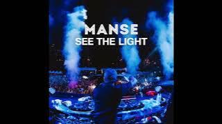 MANSE - See The Light (Vocal Mix)