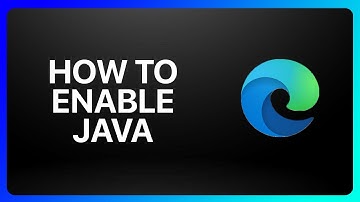 How To Enable Java In Microsoft Edge Tutorial
